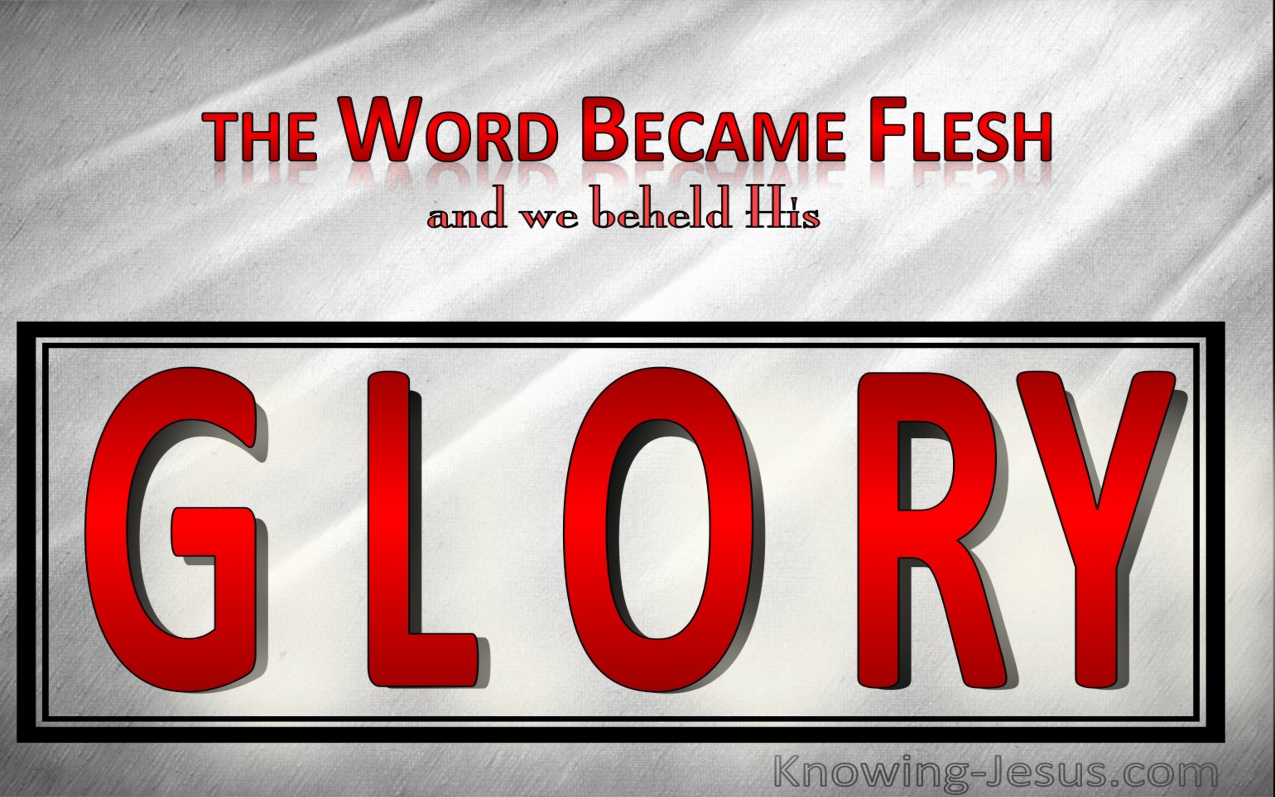 John 1:14 The Word Became Flesh (red)